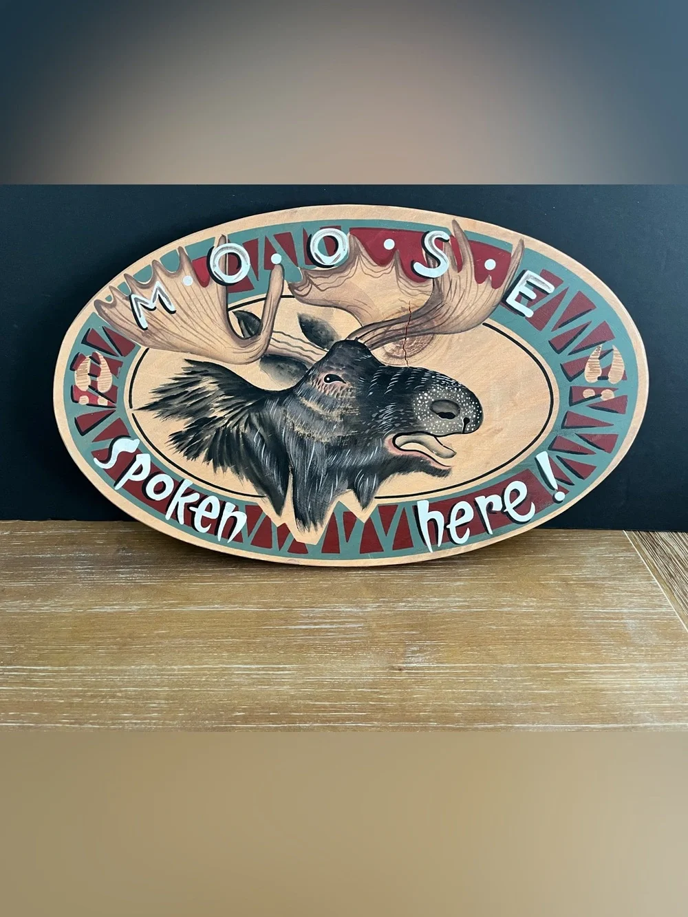 Moose Spoken Here! Jon Q. Wright Oval Wood Moose Art Sign Woodland Animal